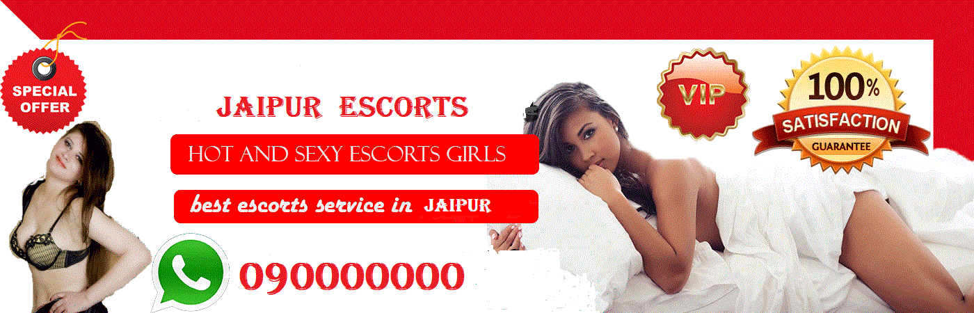 Jaipur Escorts | Exotic Call Girls and Models Guaranteed